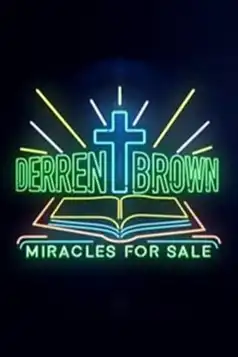 Watch and Download Derren Brown: Miracles for Sale