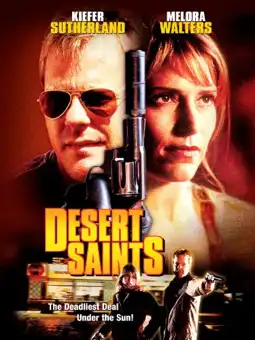 Watch and Download Desert Saints 2