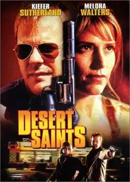 Watch and Download Desert Saints 3