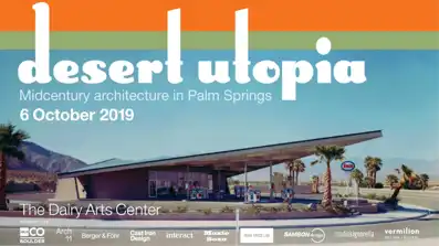 Watch and Download Desert Utopia: Mid-Century Architecture in Palm Springs 1