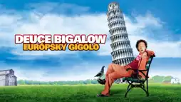 Watch and Download Deuce Bigalow: European Gigolo 2