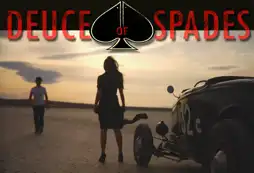 Watch and Download Deuce of Spades 11