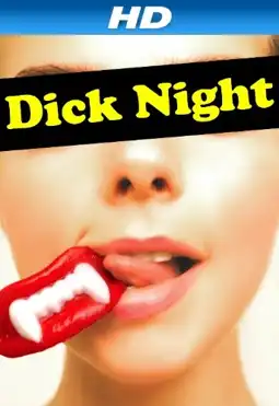 Watch and Download Dick Night 2