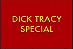 Watch and Download Dick Tracy Special 3