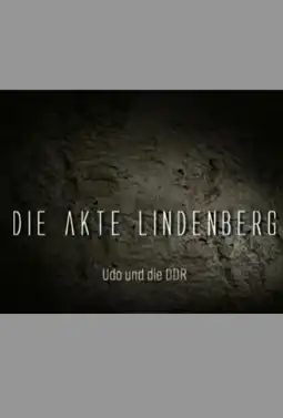 Watch and Download Die Akte Lindenberg - Udo und die DDR 3