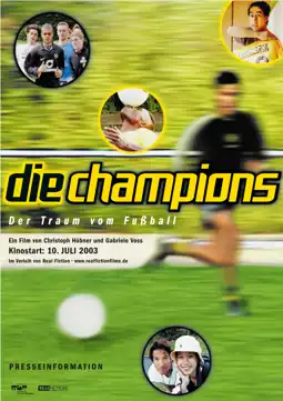 Watch and Download Die Champions - Der Traum vom Fußball 2