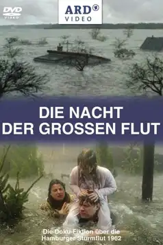 Watch and Download Die Nacht der großen Flut