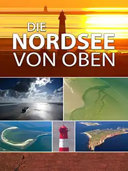 Watch and Download Die Nordsee von oben 2