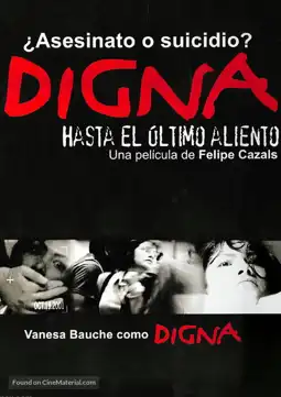 Watch and Download Digna: Worthy to Her Last Breath 6