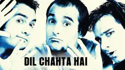 Watch and Download Dil Chahta Hai 1