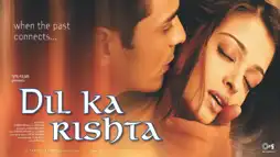 Watch and Download Dil Ka Rishta 1