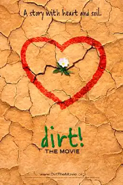 Watch and Download Dirt! The Movie 3