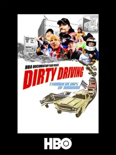 Watch and Download Dirty Driving: Thundercars Of Indiana