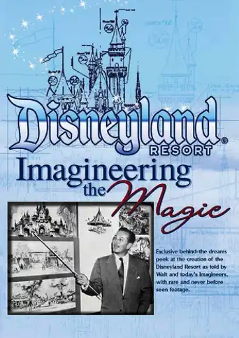 Watch and Download Disneyland Resort: Imagineering The Magic 1