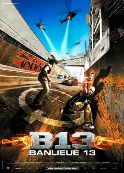 Watch and Download District B13 12