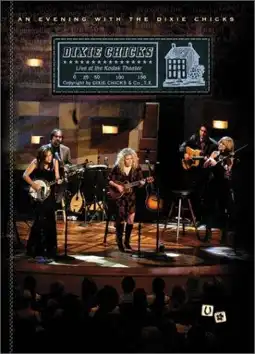 Watch and Download Dixie Chicks: An Evening with the Dixie Chicks 3