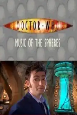 Watch and Download Doctor Who: Music of the Spheres 3