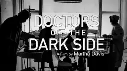 Watch and Download Doctors of the Dark Side 2