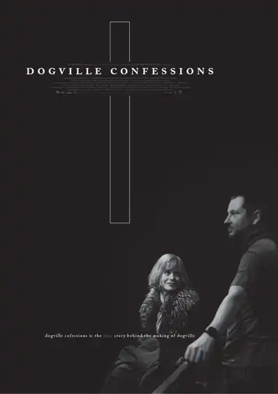 Watch and Download Dogville Confessions 2