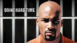 Watch and Download Doing Hard Time 15