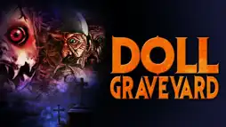 Watch and Download Doll Graveyard 2