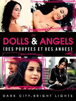 Watch and Download Dolls and Angels 2