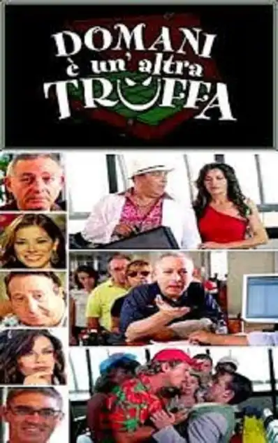 Watch and Download Domani è un'altra truffa 2