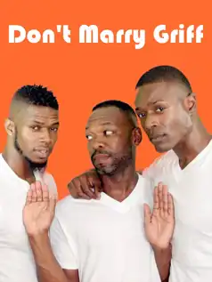 Watch and Download Don’t Marry Griff