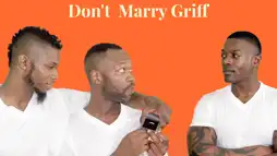 Watch and Download Don't Marry Griff 9