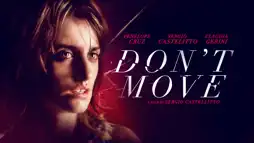 Watch and Download Don't Move 1