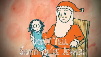 Watch and Download Don't Tell Santa You're Jewish! 1