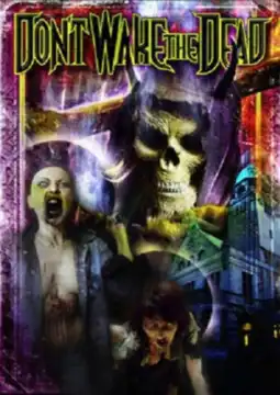 Watch and Download Don't Wake the Dead 1