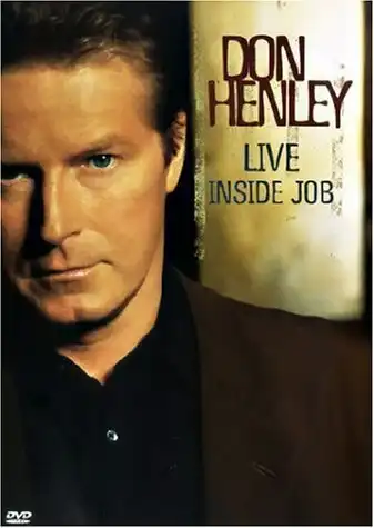 Watch and Download Don Henley - Live Inside Job 12
