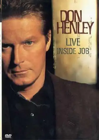 Watch and Download Don Henley - Live Inside Job 13
