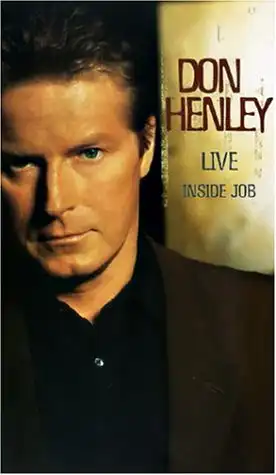 Watch and Download Don Henley - Live Inside Job 2