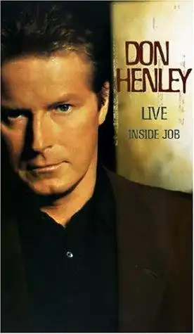 Watch and Download Don Henley - Live Inside Job 9