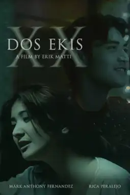 Watch and Download Dos Ekis 2