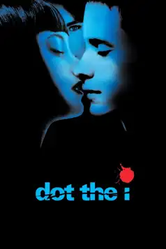 Watch and Download Dot the I