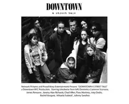 Watch and Download Downtown: A Street Tale 9