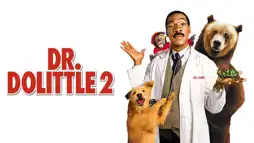 Watch and Download Dr. Dolittle 2 2