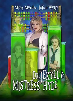 Watch and Download Dr. Jekyll & Mistress Hyde 1