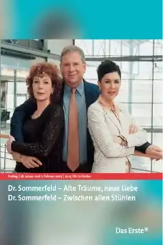 Watch and Download Dr. Sommerfeld – Alte Träume, neue Liebe