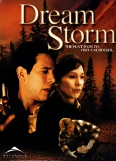 Watch and Download Dream Storm: A North of 60 Mystery 2