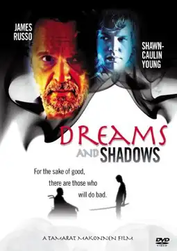 Watch and Download Dreams and Shadows 3