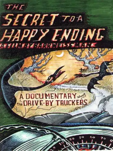 Watch and Download Drive-By Truckers: The Secret to a Happy Ending 1