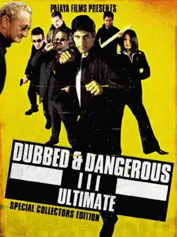 Watch and Download Dubbed and Dangerous 3 7