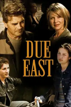 Watch and Download Due East