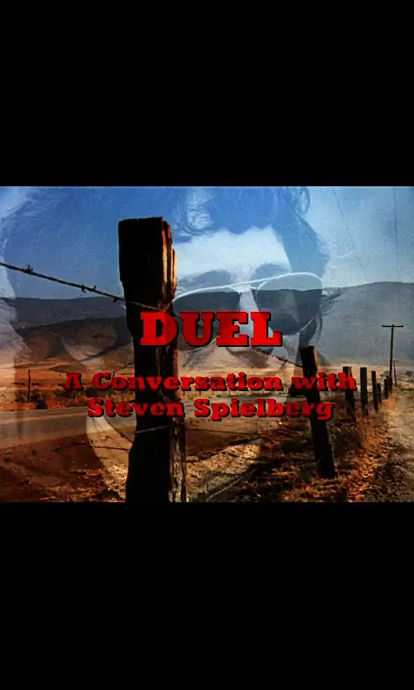 Watch and Download Duel: A Conversation with Director Steven Spielberg 1