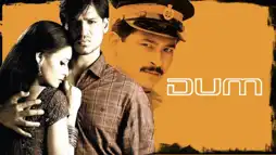 Watch and Download Dum 1