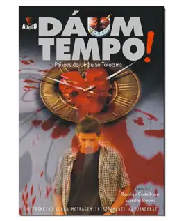 Watch and Download Dá 1 Tempo! 6